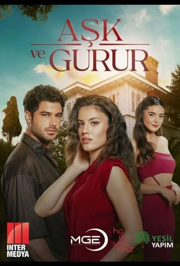 Сериал Любовь и гордость 2024 смотреть онлайн бесплатно в хорошем качестве